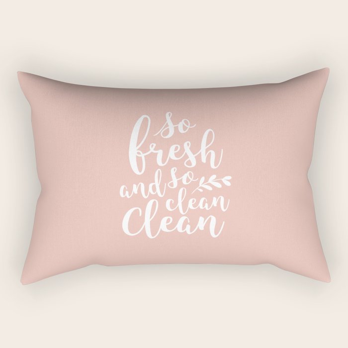 so fresh so clean clean (pink) Rectangular Pillow Gallery Image 1