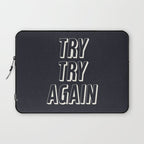 Try Try Again - Black and White Laptop Sleeve Gallery Image 1