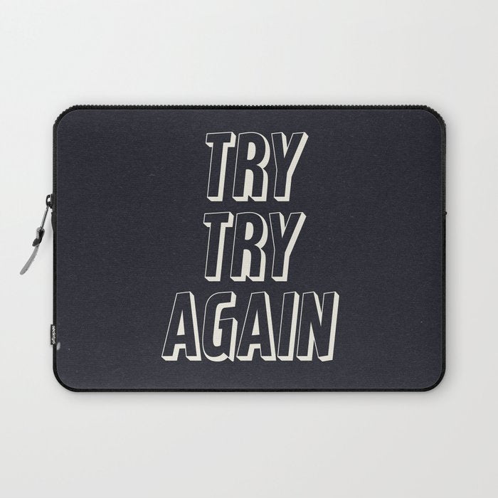 Try Try Again - Black and White Laptop Sleeve Gallery Image 1