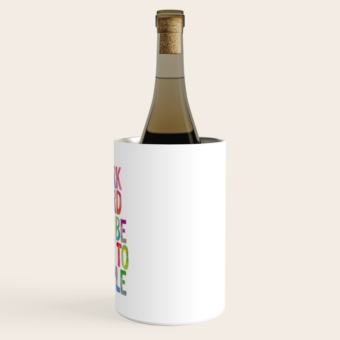 Work Hard and Be Nice to People Wine Chiller Gallery Image 3