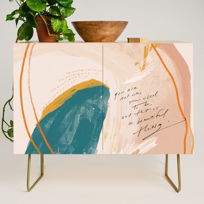 "Transformation: You Are Not Who You Used To Be, And That Is A Beautiful Thing." Credenza Gallery Image 1