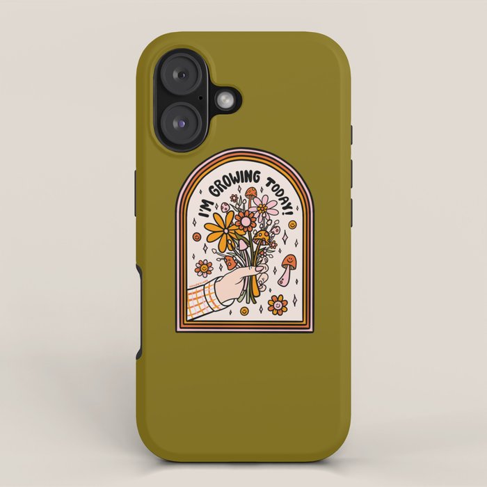 I'm Growing Today iPhone Case Gallery Image 1