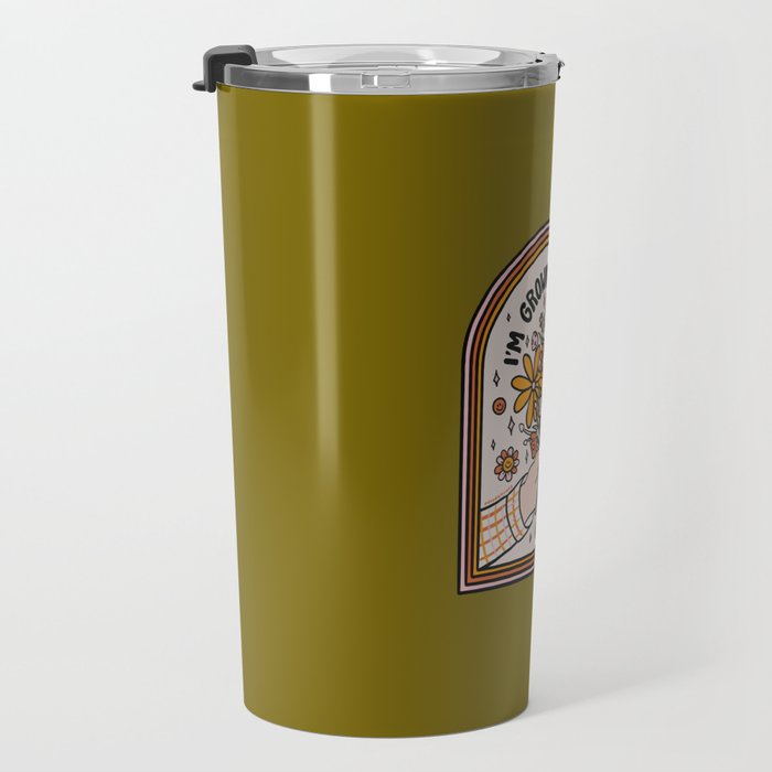 I'm Growing Today Travel Mug Gallery Image 3