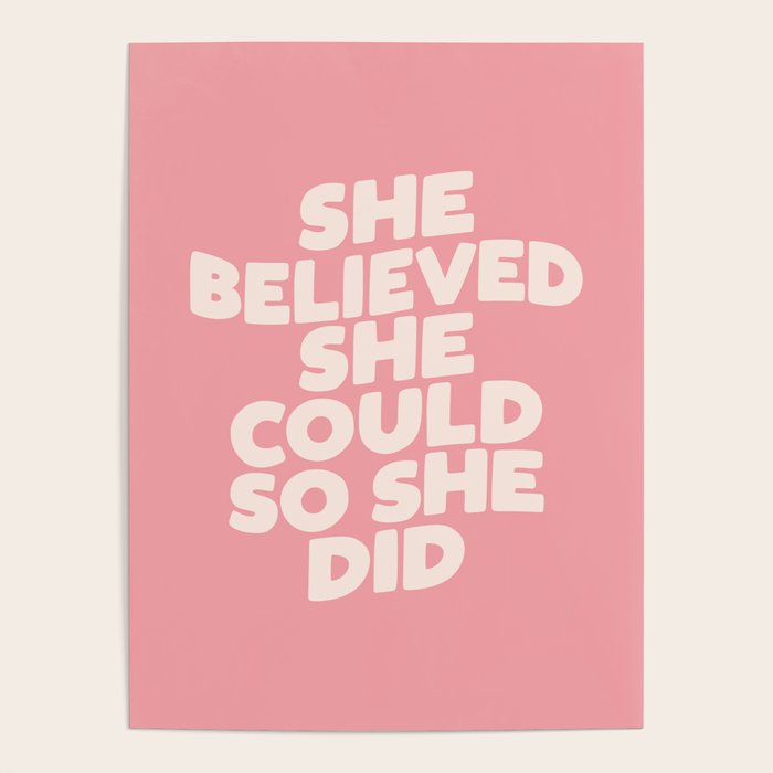 She Believed She Could So She Did Poster Gallery Image 4