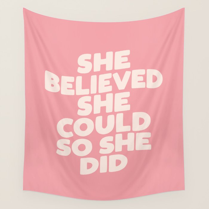 She Believed She Could So She Did Wall Tapestry Gallery Image 4