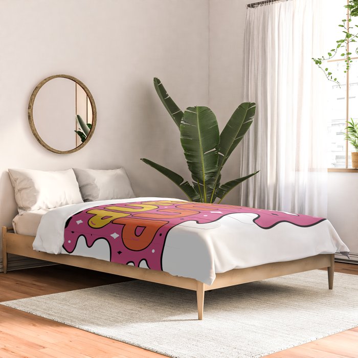Don't be a dum dum Comforter Gallery Image 2