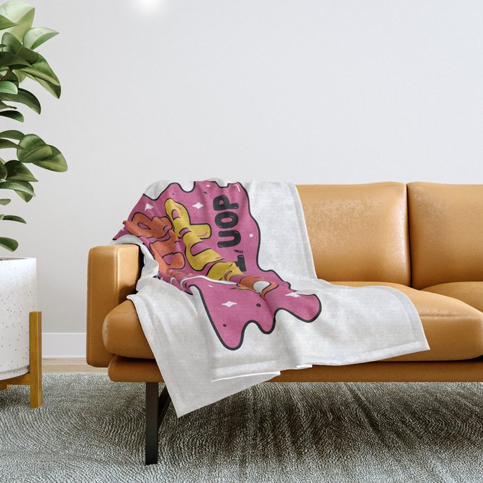 Don't be a dum dum Throw Blanket Gallery Image 1