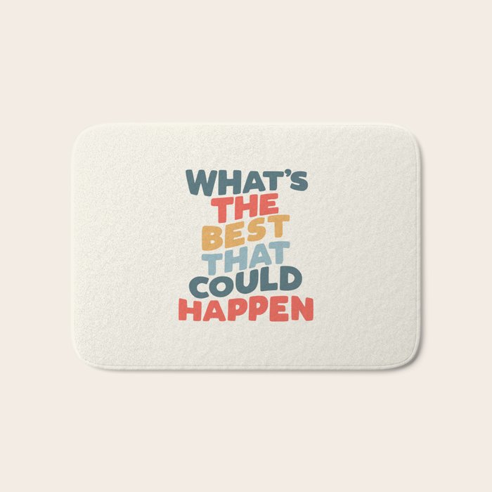 Whats The Best That Could Happen Bath Mat Gallery Image 1