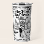 Why Book Boyfriends Are Better Funny Bookish Romance Cover Travel Mug Gallery Image 1