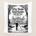 Why Book Boyfriends Are Better Funny Bookish Romance Cover Wall Tapestry Gallery Image 4