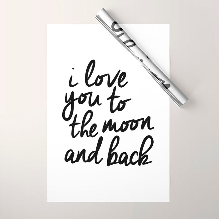 I Love You to the Moon and Back black-white kids room typography poster home wall decor canvas Wrapping Paper Gallery Image 1