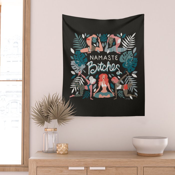 Namaste, Bitches - Charcoal Palette Wall Tapestry Gallery Image 2