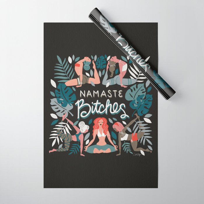 Namaste, Bitches - Charcoal Palette Wrapping Paper Gallery Image 1