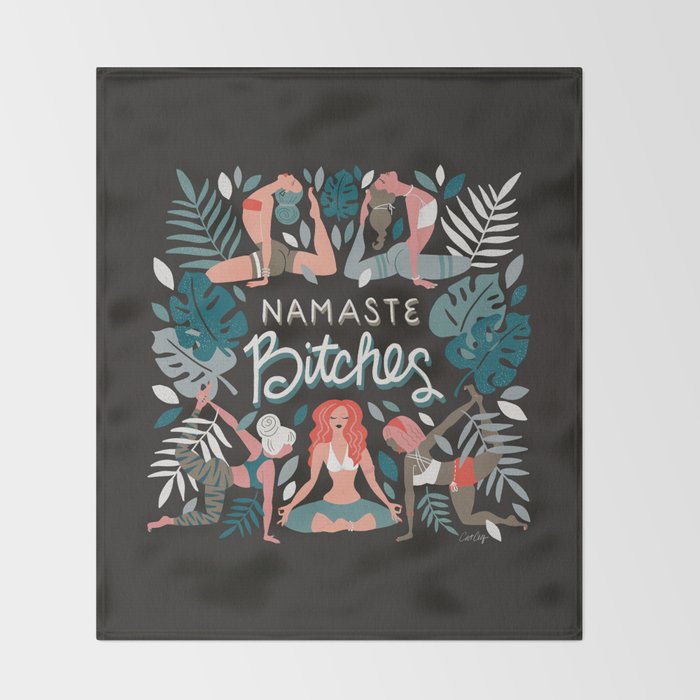 Namaste, Bitches - Charcoal Palette Throw Blanket Gallery Image 2