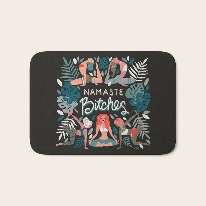 Namaste, Bitches - Charcoal Palette Bath Mat Gallery Image 1
