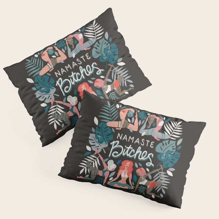 Namaste, Bitches - Charcoal Palette Pillow Sham Gallery Image 1