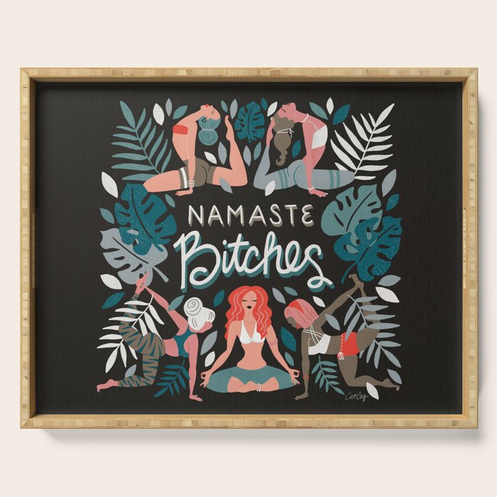 Namaste, Bitches - Charcoal Palette Serving Tray Gallery Image 1