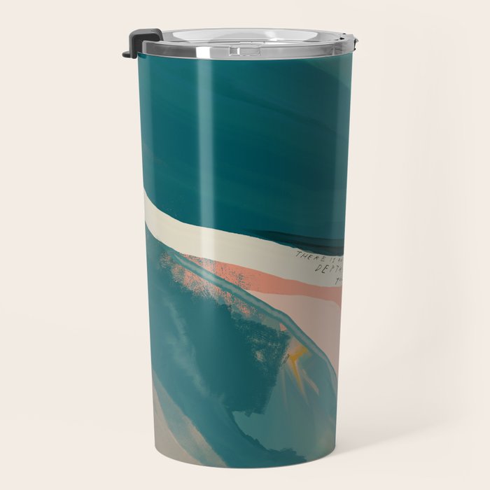 "There Is An Endless Depth To You."  Travel Mug Gallery Image 3
