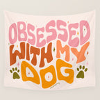 Obsessed With My Dog Wall Tapestry Gallery Image 4
