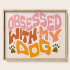 Obsessed With My Dog Serving Tray Gallery Image 1
