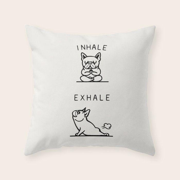 Inhale Exhale Frenchie Throw Pillow Gallery Image 6