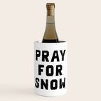 Pray For Snow Wine Chiller Gallery Image 1