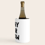 Pray For Snow Wine Chiller Gallery Image 3