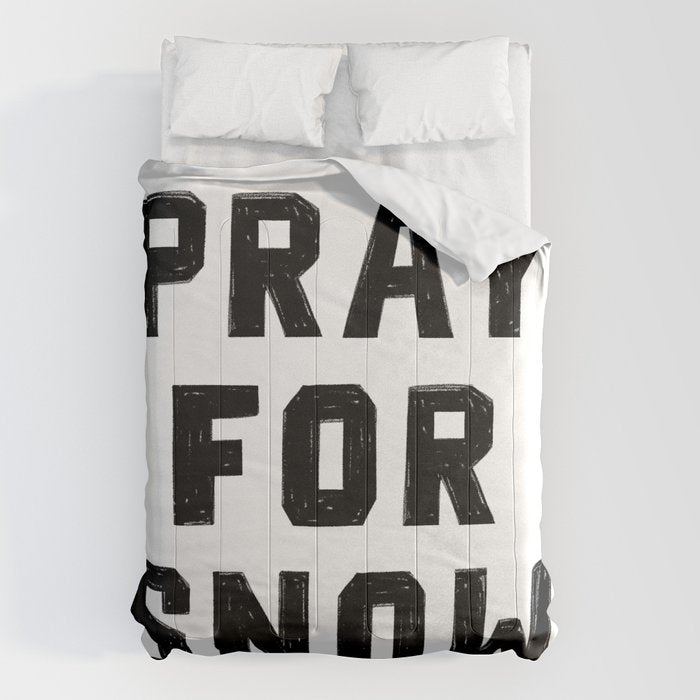 Pray For Snow Comforter Gallery Image 1