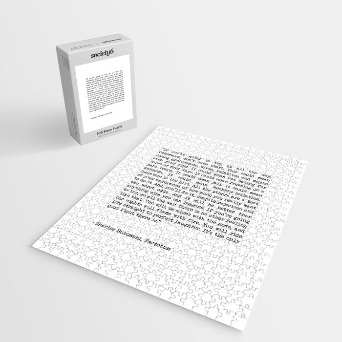 If You're Going To Try, Go All The Way Motivational Life Quote By Charles Bukowski, Factotum Jigsaw Puzzle Gallery Image 2