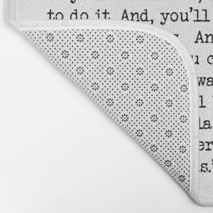 If You're Going To Try, Go All The Way Motivational Life Quote By Charles Bukowski, Factotum Bath Mat Gallery Image 2