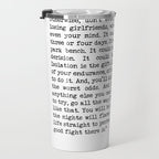 If You're Going To Try, Go All The Way Motivational Life Quote By Charles Bukowski, Factotum Travel Mug Gallery Image 3