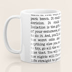 If You're Going To Try, Go All The Way Motivational Life Quote By Charles Bukowski, Factotum Coffee Mug Gallery Image 3