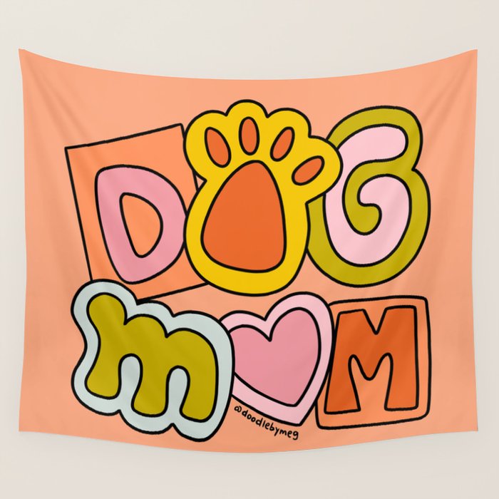 Dog Mom Wall Tapestry Gallery Image 1