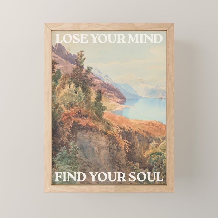 Lose Your Mind Find Your Soul Mini Art Print Gallery Image 1