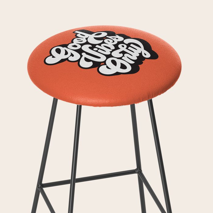 GOOD VIBES ONLY orange red black and white Stool Gallery Image 2