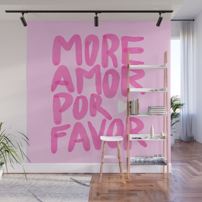 Pink Maximalist Quote - More Amor Wall Mural Gallery Image 1