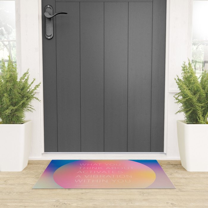 What you  think about  activates  a vibration within you.  Abraham Hicks Welcome Mat Gallery Image 3