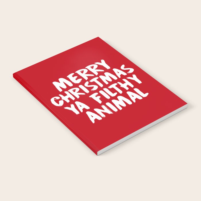 Merry Christmas Ya Filthy Animal, Funny, Saying Notebook Gallery Image 2