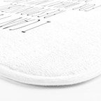 I can't be held responsible for what my face does when you talk Bath Mat Gallery Image 3
