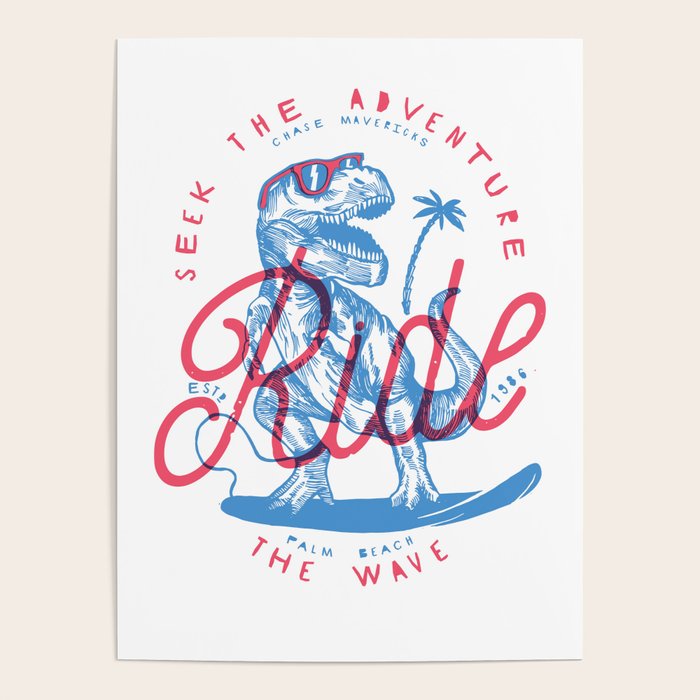 Surfing T-Rex Poster