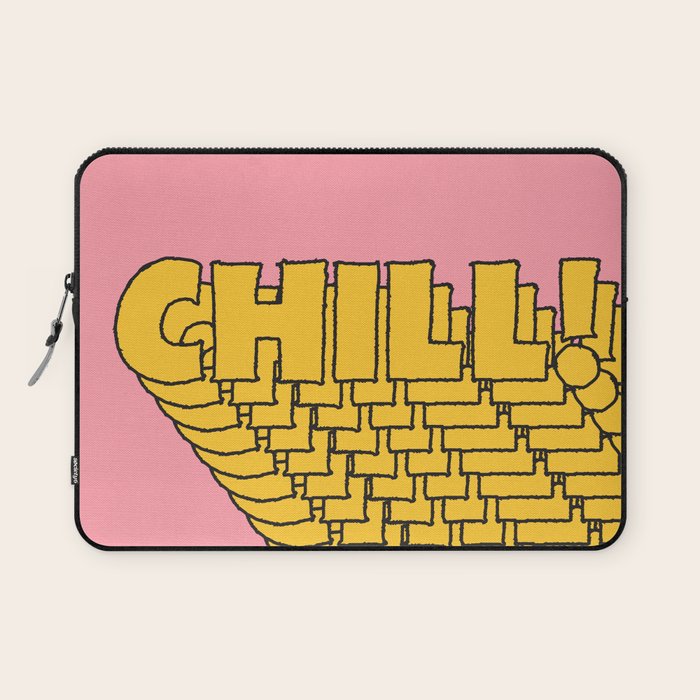 Chill Chill Chill! Laptop Sleeve Gallery Image 1