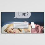 U up? Late night texts Desk Mat Gallery Image 1