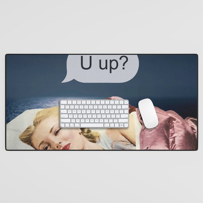 U up? Late night texts Desk Mat Gallery Image 1