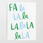 Fa La La . Bold green and winter blue  Poster Gallery Image 4