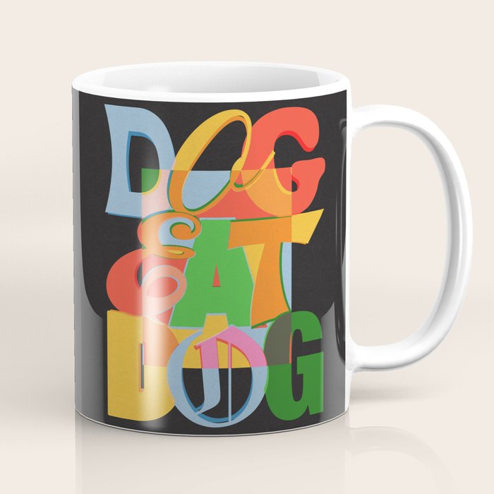 Dog Eat Dog Coffee Mug Gallery Image 1