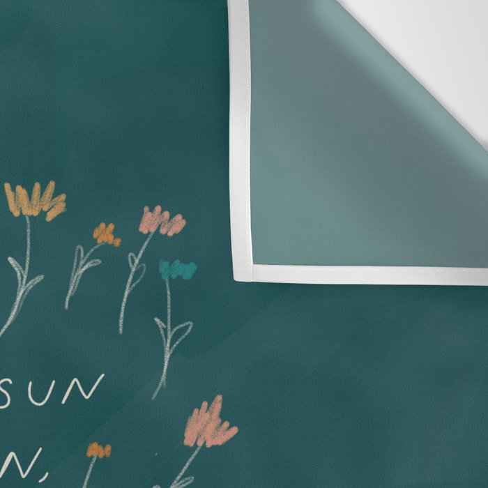 "Through Sun And Rain, You Will Bloom All The Same." Wall Tapestry Gallery Image 3