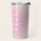 This Must Be The Place Pink Gradient Travel Mug Gallery Image 2
