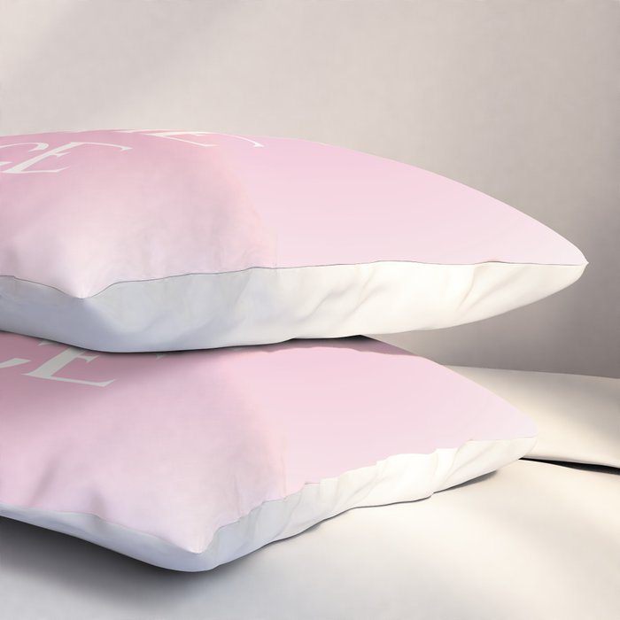 This Must Be The Place Pink Gradient Pillow Sham Gallery Image 3