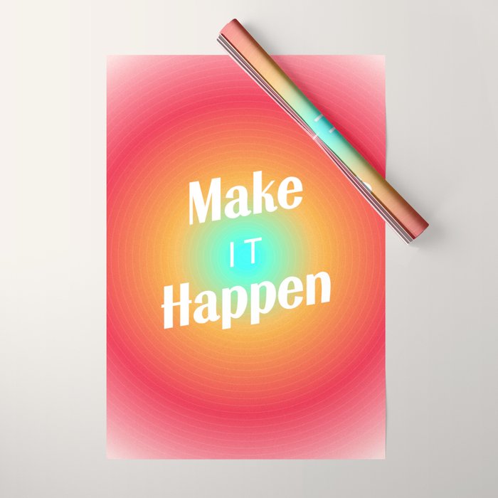 Make It Happen Gradient Wrapping Paper Gallery Image 1