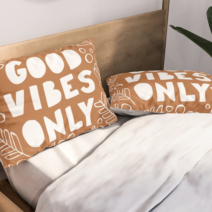 Good Vibes Only | Copper Pillow Sham Gallery Image 2